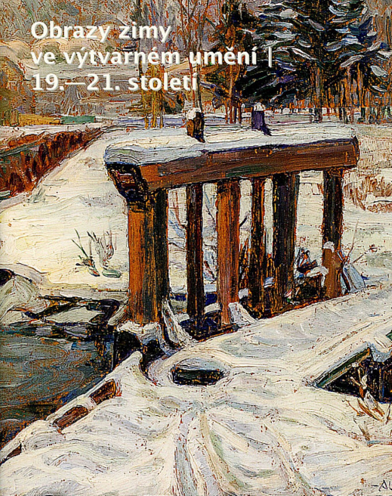 Obrazy zimy ve výtvarném umění 19. - 21. století 