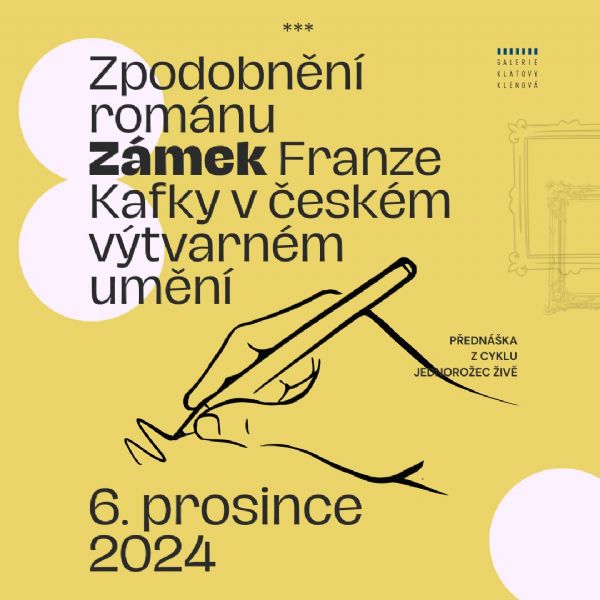 Přednáška Mgr. Michala Lazorčíka: Zpodobnění románu Zámek Franze Kafky v českém výtvarném umění